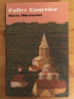 Fallet Courrier : roman