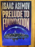 Prelude to Foundation (in English)