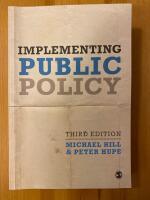 Implementing public policy &ndash; third edition