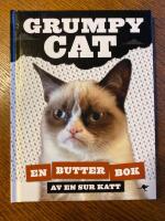Grumpy Cat : en butter bok av en sur katt