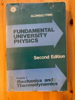 Fundamental university physics &ndash; volume I &ndash; Mechanics and Thermodynamics &ndash; second edition