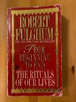 From beginning to end - the rituals all our lives