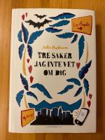 Tre saker jag inte vet om dig