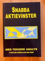 Snabba aktievinster med teknisk analys