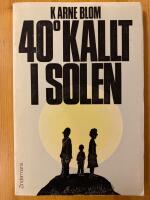 40⁰ kallt i solen