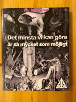 Det minsta vi kan g&ouml;ra &auml;r s&aring; mycket som m&ouml;jligt