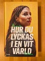 Hur du lyckas i en vit v&auml;rld
