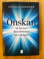 &Ouml;nskan : s&aring; h&auml;r kan dina dr&ouml;mmar bli verklighet
