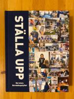 St&auml;lla upp : det stora Beredskapslyftet