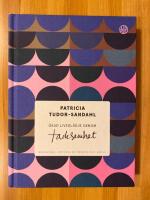 &Ouml;kad livsgl&auml;dje genom tacksamhet : reflektera, anteckna & f&ouml;rdjupa din vardag
