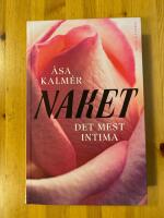 Naket : det mest intima