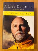 A life decoded : my genome, my life