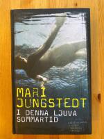 I denna ljuva sommartid