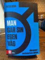 Man g&aring;r sin egen v&auml;g : riktningar i sexl&ouml;shetens dimma