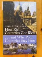 How rich countries got rich and why poor countries stay poor (in English)