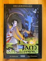Tam och drakupproret - Drakriddare bok 5