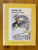 Apans &aring;r : &aring;rsbok om Kina