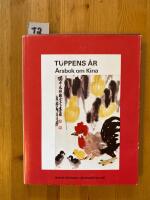Tuppens &aring;r : &aring;rsbok om Kina