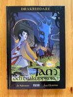 Tam och drakupproret - Drakriddare bok 5