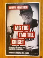 Jag tog taxi till kriget