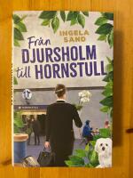 Fr&aring;n Djursholm till Hornstull