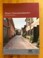 Husen i Nationalstadsparken : Stockholmsdelen