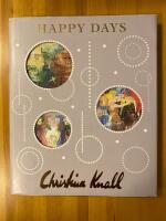 Christina Knall : happy days
