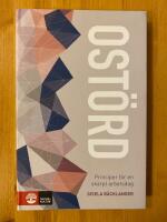 Ost&ouml;rd : principer f&ouml;r en sk&auml;rpt arbetsdag