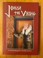 Johan the viking : [en &auml;ventyrsbiografi]