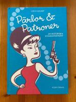 P&auml;rlor och patroner : 60 historiska kvinnoportr&auml;tt