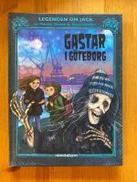 Gastar i G&ouml;teborg - Legenden om Jack - Bok 1