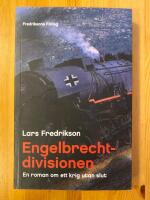 Engelbrechtdivisionen, en roman om ett krig utan slut