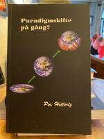 Paradigmskifte p&aring; g&aring;ng?