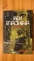 Rex machina : anno 2076