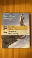 Tv&aring; b&ouml;cker: Kent Ullberg : skulptur ; Lars Jonsson : m&aring;leri