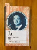 Ja. Monarkins b&auml;sta tid &auml;r / Nej. Monarkin har aldrig varit farligare &auml;n nu