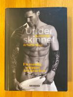 Under skinnet : en manlig strippas bek&auml;nnelser
