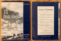 P&aring; tysta vingar : Segelflygets historia - segelflyget idag