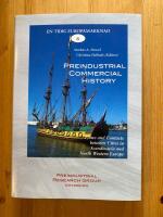 Preindustrial commercial history : flows and contacts between cities in Scandinavia and north western Europe -  - En tidig Europamarknad del 6