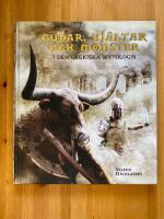 Gudar, hj&auml;ltar och monster i den grekiska mytologin