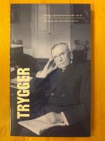 Ernst Trygger   - nr. 9 -  Sveriges statsministrar under 100 &aring;r