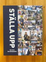 St&auml;lla upp : det stora Beredskapslyftet