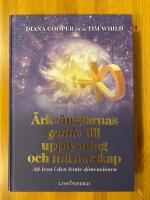 Ärkeänglarnas guide till upplysning och mästarskap : att leva i den femte dimensionen