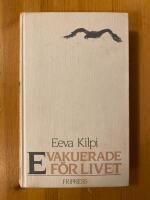 Evakuerade f&ouml;r livet