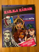 Monster High. Kalla k&aring;rar