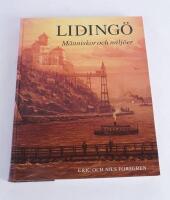 Liding&ouml; : m&auml;nniskor och milj&ouml;er