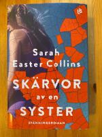 Sk&auml;rvor av en syster