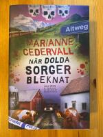 N&auml;r dolda sorger bleknat