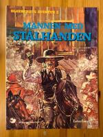 Mannen med st&aring;lhanden - Blueberrys &auml;ventyr nr 2