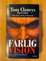 Tom Clancys op-center. Farlig vision